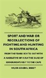 John C. Bennett, Major-Genera Bisset, Major-General Bisset - Sport and War Or Recollections of Fighti