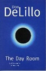 Don DeLillo, Delillo D - Day Room