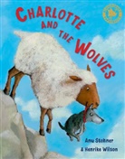 Anu Stohner, Henrike Wilson, Henrike Wilson - Charlotte and the Wolves