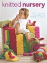 Nancy Atkinson, Sarah Jane Tavner - Knitted Nursery