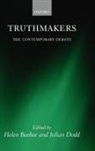 Helen (University of Manchester) Dodd Beebee, Helen Dodd Beebee, Helen Beebee, Julian Dodd - Truthmakers
