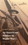George Browne, David L Snead, David L. Snead - An American Soldier in World War I