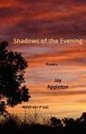 Jay Appleton - Shadows of the Evening