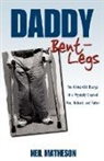 Neil Matheson - Daddy Bent-Legs
