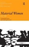 Dr. Maureen Daly Goggin, Dr. Maureen Daly Tobin Goggin, Maureen Daly Goggin, Maureen Daly Tobin Goggin, Beth Fowkes Tobin, Dr. Beth Fowkes Tobin... - Material Women, 1750-1950