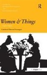 Tobin Beth Fowkes, Dr. Maureen Daly Goggin, Maureen Daly Goggin, Maureen Daly Tobin Goggin, Daly Goggin Maureen, Beth Fowkes Tobin... - Women and Things, 1750-1950
