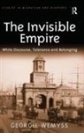 Georgie Wemyss, Wemyss Georgie - Invisible Empire