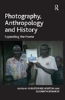 Elizabeth Edwards, Christopher Edwards Morton, Christopher Morton, Morton Christopher - Photography, Anthropology and History