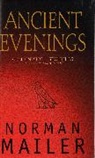 Norman Mailer - Ancient Evening