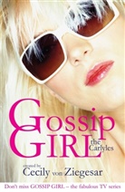 Cecily Von Ziegesar, Cecily Von Ziegesar - Gossip Girl: The Carlyles