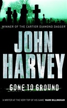John Harvey - Gone to Ground