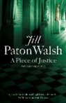 Jill Paton Walsh, Jill Paton Walsh, Jill Paton Walsh - A Piece of Justice