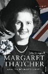 John Campbell - Margaret Thatcher