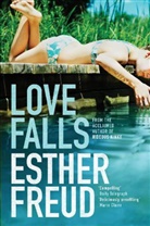 Esther Freud - Love Falls