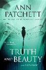 Ann Patchett, Patchett Ann - Truth and Beauty