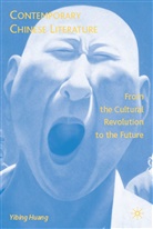 Y Huang, Y. Huang, Yibing Huang - Contemporary Chinese Literature