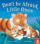 M. Christina Butler, M.christina Butler, Caroline Pedler, Caroline Pedler - Don't Be Afraid Little Ones