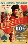 Edmond, Davi Edmonds, David Edmonds, Eidinow, John Eidinow - The Rousseau's Dog