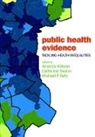 et al, A Killoran, Amanda Killoran, C Swann, Michael P Kelly, Michael P. Kelly... - Public Health Evidence: