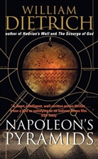 William Dietrich - Napoleon's Pyramids