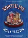 Willy Vlautin - Northline