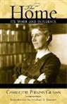 Charlotte Perkins Gilman - Home -the-