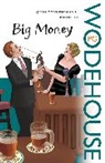 P. G. Wodehouse, P.G. Wodehouse - Big Money