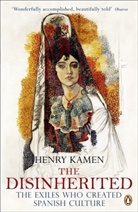 Henry Kamen - The Disinherited