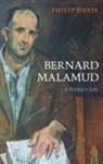 Philip Davis, Philip (University of Liverpool) Davis - Bernard Malamud: A Writer's Life
