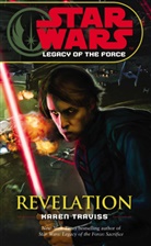 Karen Traviss - Legacy of the Force VIII: Revelation