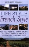 Elizab Morgan, Elizabeth Morgan - Life Style, French Style