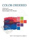 Rolf G. Kuehni, Rolf G. (Color Scientist Kuehni, Kuehni Rolf G., Andreas Schwarz, Andreas (Lecturer Schwarz, Schwarz Andreas - Color Ordered