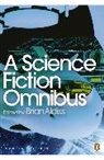 Brian Aldiss, Brian Aldiss - A Science Fiction Omnibus