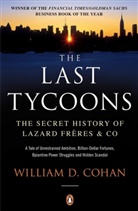 William D. Cohan, Cohan William D. - The Last Tycoons