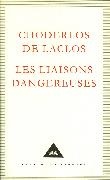 C Laclos, Choderlos de Laclos - Les Liaisons Dangereuses