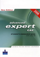 Jane Barnes, Jan Bell, Roger Gower, Drew Hyde, Nick Kenny, Jacky Newbrook - Advanced Expert CAE, New Edition: Advanced Expert CAE Student Resource Book with audio CD