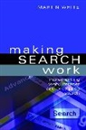Martin White, White Martin, Martin Whitel - Making Search Work:
