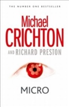 Crichto, Crichton, Michael Crichton, Preston, Richard Preston - Micro