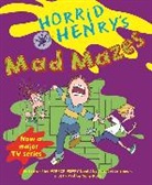 Tony Ross, Francesca Simon, Tony Ross - Horrid Henry's Mad Mazes