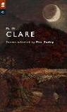 John Clare, Clare John, Paul Farley, Farley Paul - John Clare