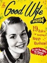 Ladies Homemaker Monthly, Ladies' Homemaker Monthly, Ladies' Homemaker Monthly - Good wife guide -the-
