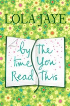 Lola Jaye - By the Time You Read This