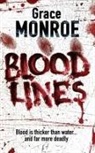 Grace Monroe - Blood Lines