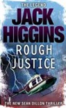 Jack Higgins - Rough Justice