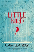 Camilla Way, Way Camilla - Little Bird
