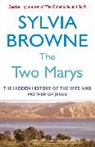 Sylvia Browne, Browne Sylvia - The Two Marys