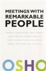 OSHO - Meetings with Remarkable People