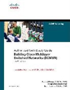 et al, Erum Frahim, Richard Froom, Balaji Sivasubramanian - Building Cisco Multilayer Switched Networks (BCMSN)