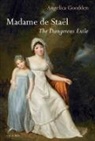 Angelica Goodden, Angelica (Fellow and Tutor Goodden, Goodden Angelica - Madame De Stael