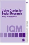Andrew M Alaszewski, Andrew M. Alaszewski, Andy Alaszewski, Alaszewski Andy - Using Diaries for Social Research